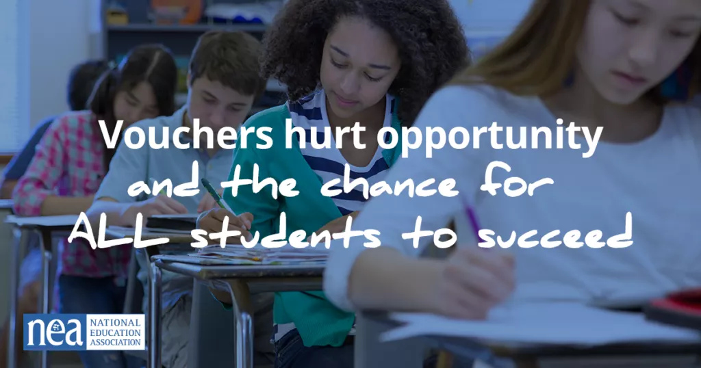 Vouchers hurt opportunity and the chance for ALL students to succeed